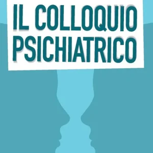 Offerta Il colloquio psichiatrico