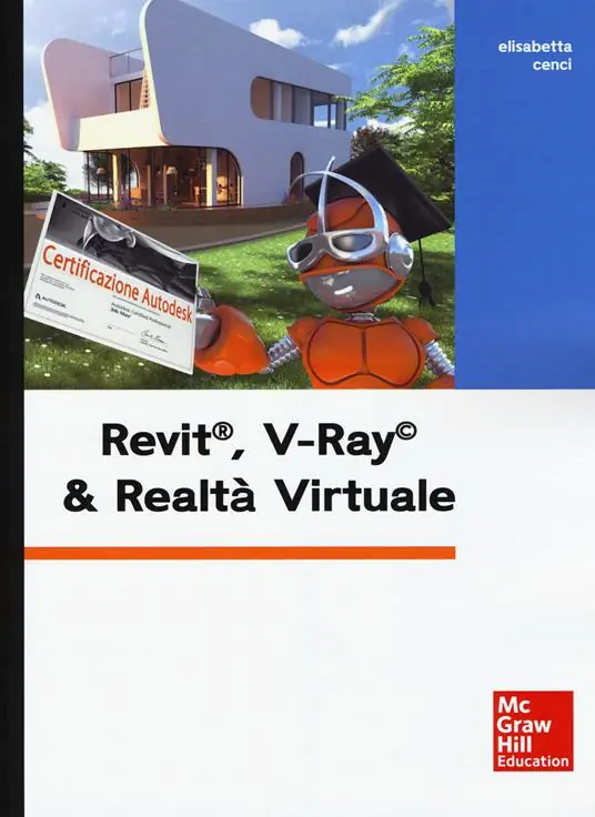 Revit, V-Ray & realtà virtuale. Con Contenuto digitale per download e accesso online Compra Adesso