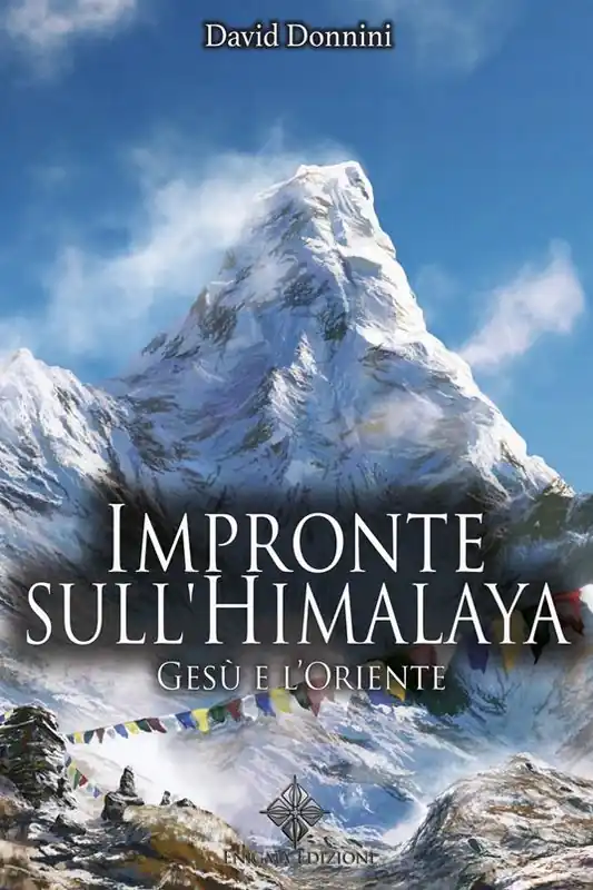 Impronte sull‘Himalaya. Gesù e l‘Oriente Offerta