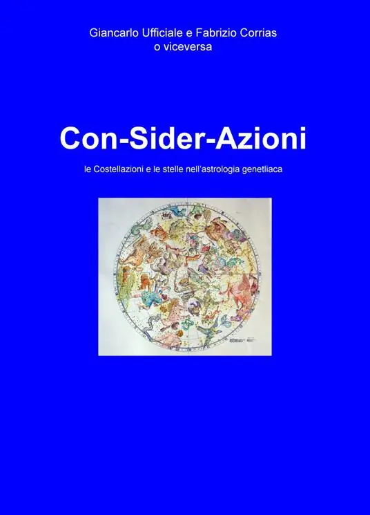 Con-sider-azioni. Le costellazioni e le stelle nell‘astrologia genetliaca Super Prezzo