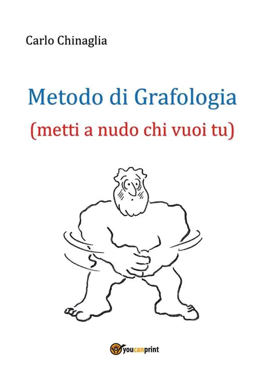 Metodo di grafologia (metti a nudo chi vuoi tu) Super Prezzo