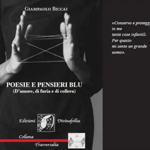 Poesie e pensieri blu (D‘amore, di furia e di collera) Miglior Prezzo