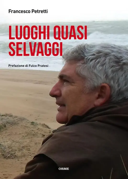 Luoghi quasi selvaggi Novità