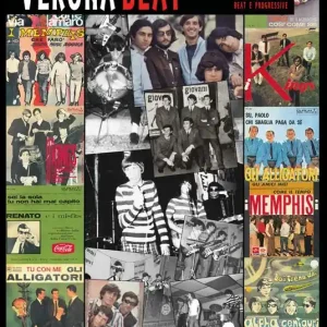 Verona Beat. Gruppi e cantanti veronesi anni 60 e 70 fra rock and roll, beat e progressive Pagamento Sicuro