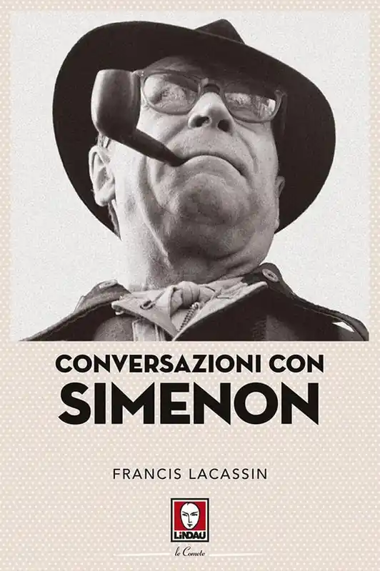 Compra Oggi Stesso Conversazioni con Simenon. Nuova ediz.