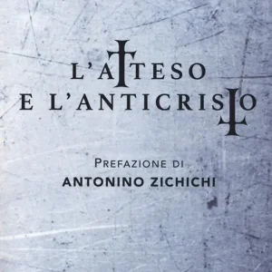 L‘atteso e l‘anticristo Nuova Collezione