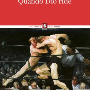 Quando Dio ride Offerta Limitata