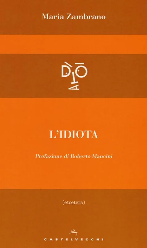 L‘idiota Acquista Ora