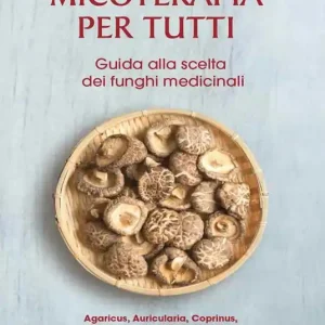 A Buon Prezzo Micoterapia per tutti