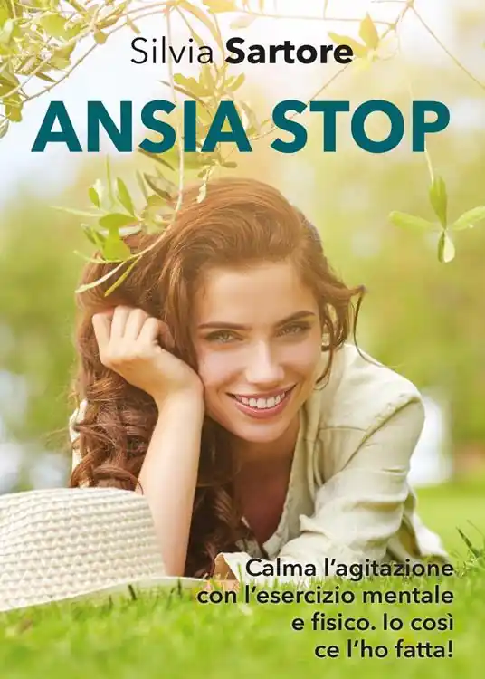 Ansia stop. Calma l‘agitazione con l‘esercizio mentale e fisico. Io così ce l‘ho fatta! Bestseller