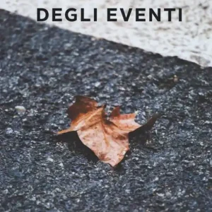Il corso degli eventi Ultimissimo Modello