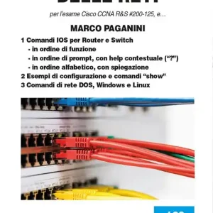 Popolare I comandi delle reti. Per l‘esame Cisco CCNA v6 R&S 200-125, e...