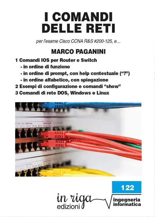 Popolare I comandi delle reti. Per l‘esame Cisco CCNA v6 R&S 200-125, e...