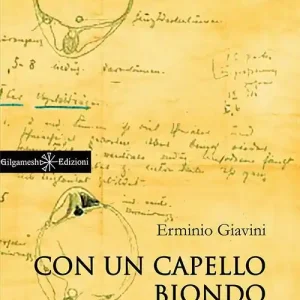 Con un capello biondo si può vincere il premio Nobel. Con Libro in brossura Compra Oggi Stesso