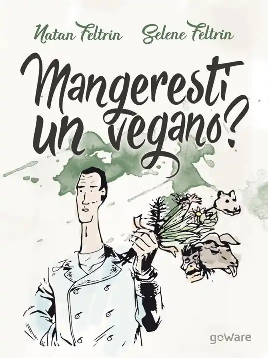Mangeresti un vegano? Verso un orizzonte biocentrico Ordina Subito