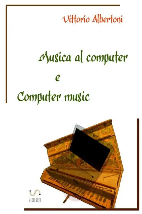 Occasione Imperdibile Musica al computer e computer music