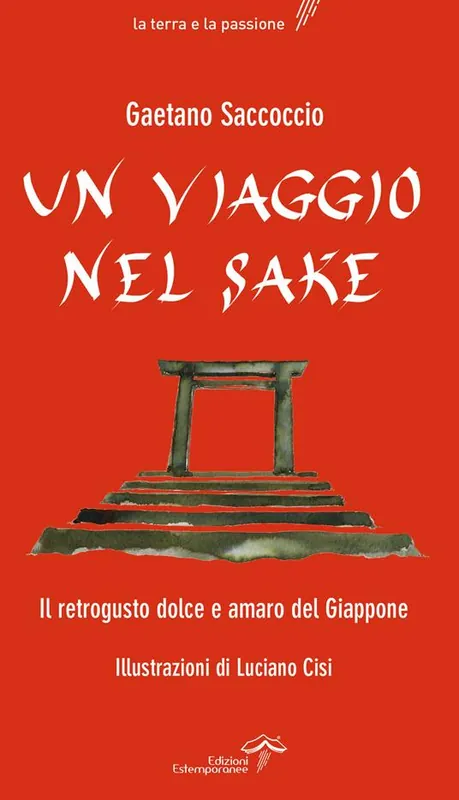 Prezzo Conveniente Un viaggio nel sake. Appunti sparsi al retrogusto del Giappone