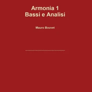 Acquista Ora Armonia. Vol. 1 Bassi e analisi.