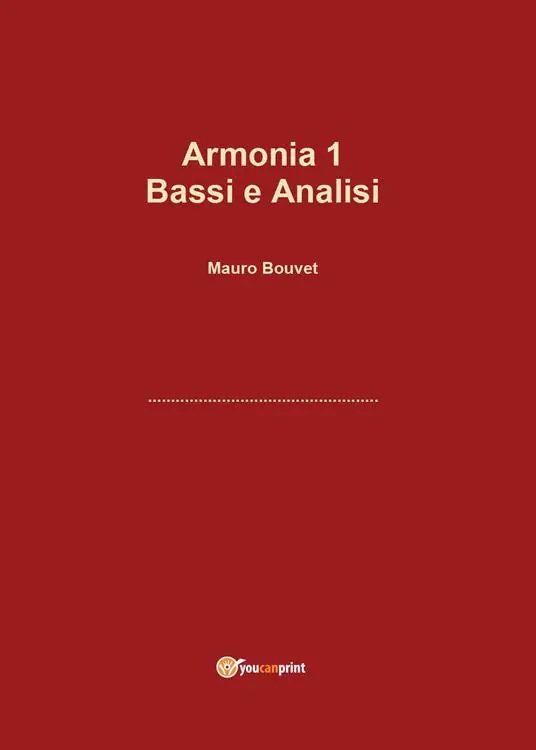 Acquista Ora Armonia. Vol. 1 Bassi e analisi.
