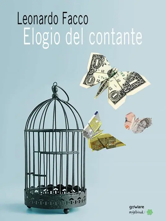 Elogio del contante. Propaganda e falsi miti di chi pretende di vietarne l‘uso Reso Gratuito