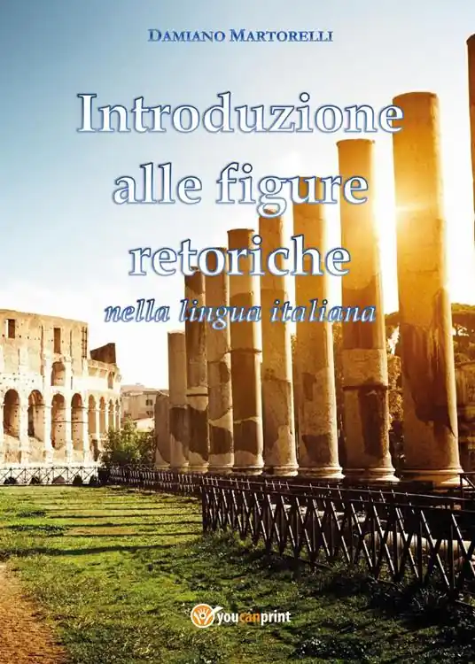 Introduzione alle figure retoriche nella lingua italiana Spedizione Espresso