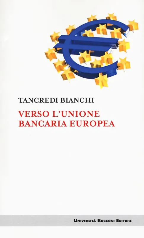 Verso l‘unione bancaria europea Promozione