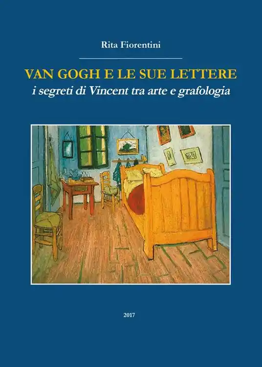 Offerta Speciale Van Gogh e le sue lettere. I segreti di Vincent tra arte e grafologia