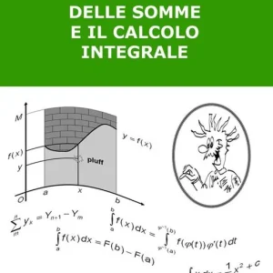 Il professor Apotema insegna... il calcolo delle somme e il calcolo integrale Promozione