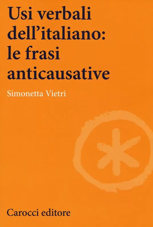 Compra Oggi Stesso Usi verbali dell‘italiano le frasi anticausative