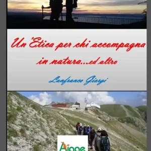 Novità Un‘ etica per chi accompagna in natura...ed altro