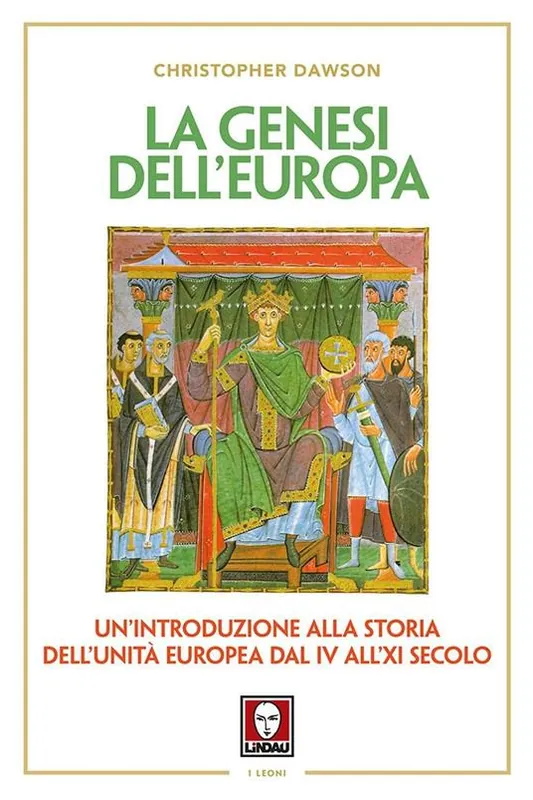 La genesi dell‘Europa. Un‘introduzione alla storia dell‘unità europea dal IV all‘XI secolo Scelto Dai Clienti