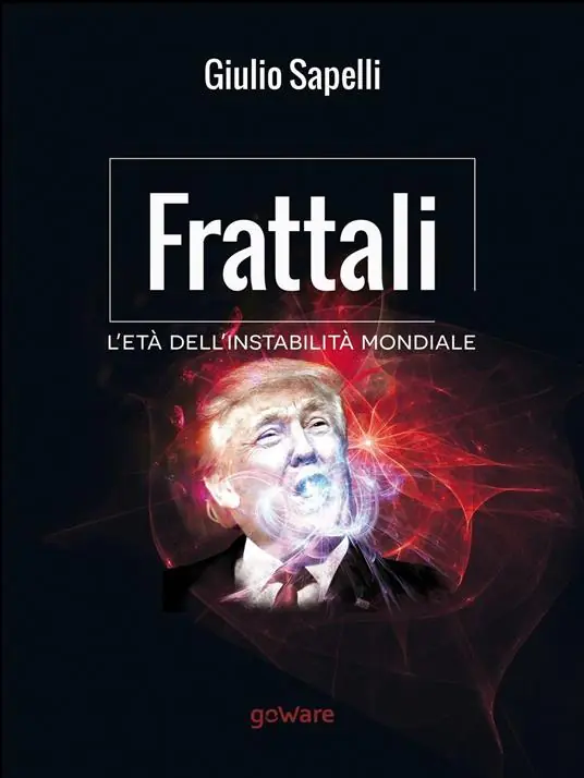 Offerta Speciale Frattali. L‘età dell‘instabilità mondiale