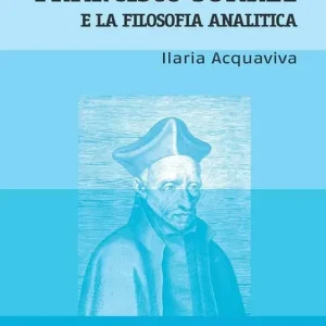 Francisco Suàrez e la filosofia analitica Occasione