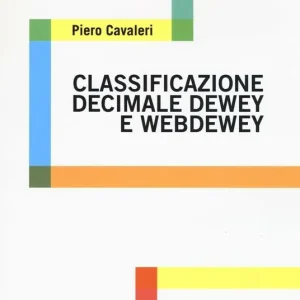 Classificazione decimale Dewey e WebDewey Vendita Finale