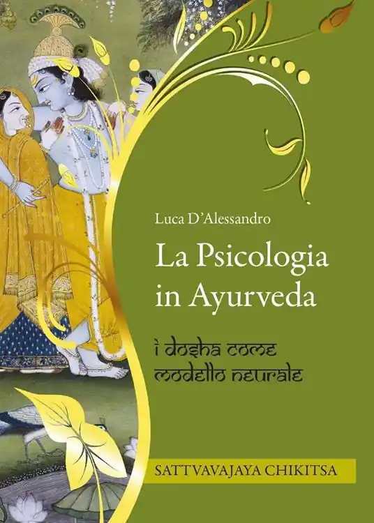 Quantità Limitata La psicologia in Ayurveda