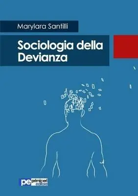 Sociologia della devianza Quantità Limitata
