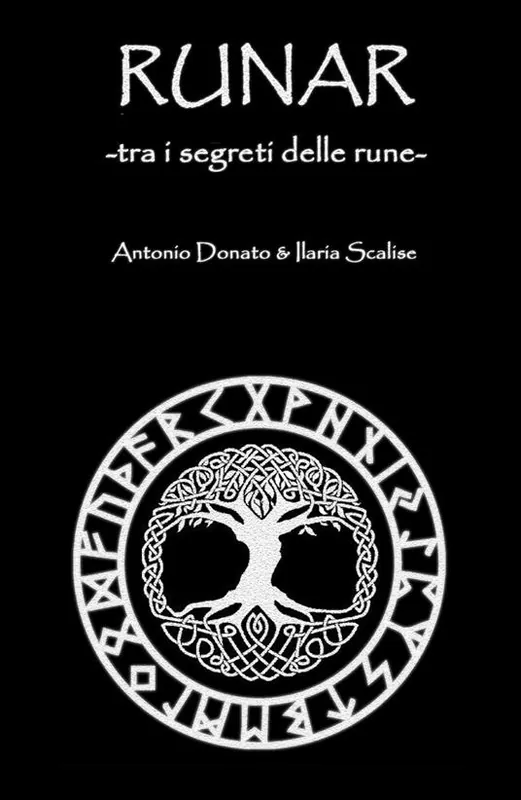 Ultima Occasione Runar. Tra i segreti delle rune