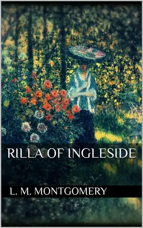 Rilla of Ingleside. Ediz. inglese Non Perdere