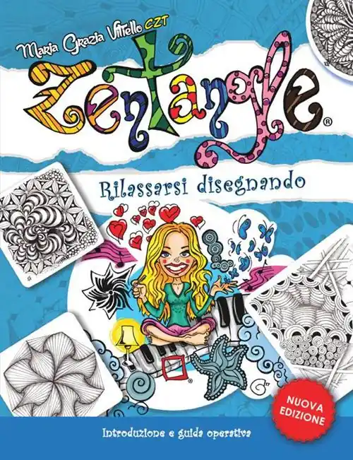 Scelto Dai Clienti Zentangle. Rilassarsi disegnando. Introduzione e guida operativa