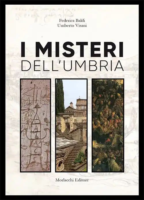 I misteri dell‘Umbria Offerta Limitata