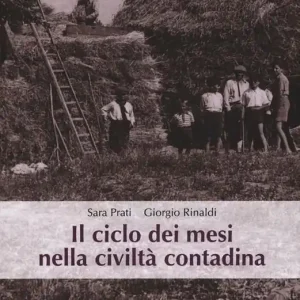 Di Tendenza Il ciclo dei mesi nella civiltà contadina