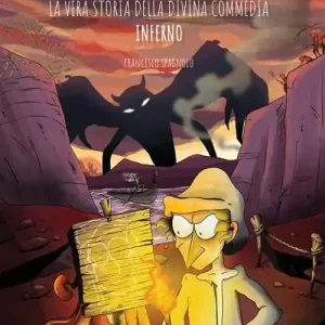 Più Venduto La Divina Comics. La vera storia della Divina Commedia a fumetti. Inferno