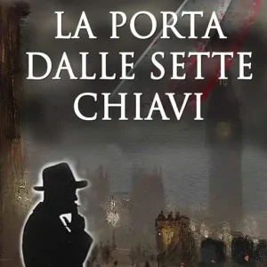 Direttamente Dal Produttore La porta dalle sette chiavi. Con Libro in brossura