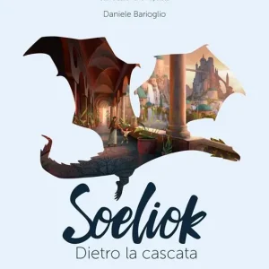 Super Prezzo Dietro la cascata. Soeliok. Storie dalle Terre Popolate