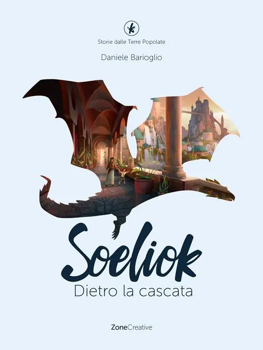 Super Prezzo Dietro la cascata. Soeliok. Storie dalle Terre Popolate