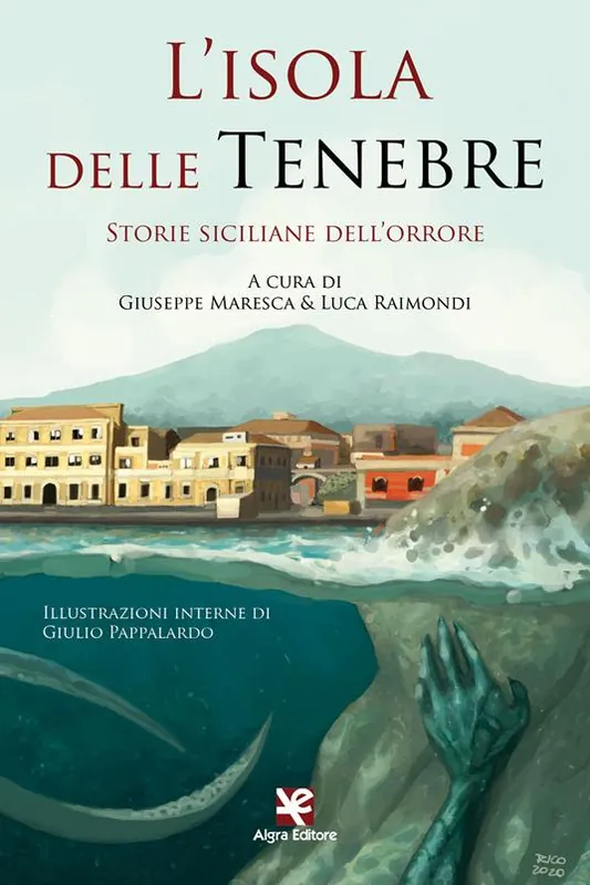 Soddisfatti O Rimborsati L‘isola delle tenebre. Storie siciliane dell‘orrore