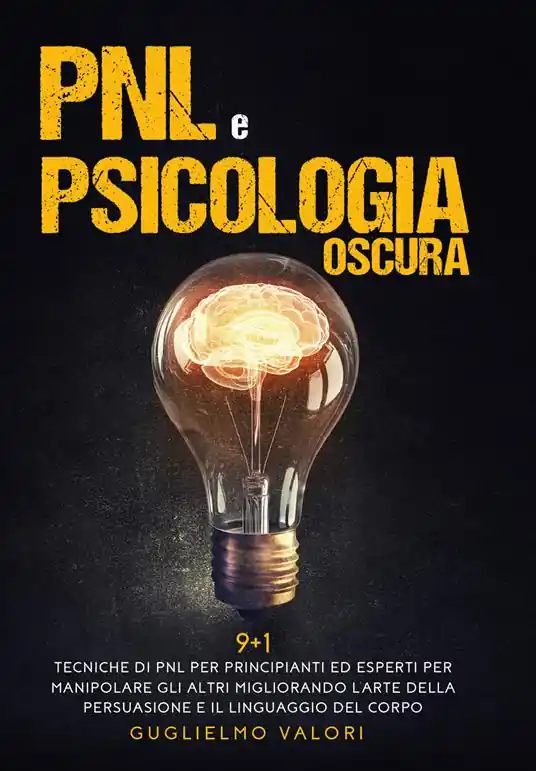 Affare PNL e psicologia oscura