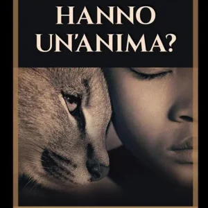 Gli animali hanno un‘anima Bestseller