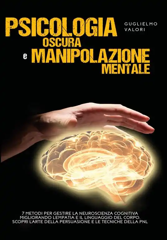 Ultimissimo Modello Psicologia oscura e manipolazione mentale