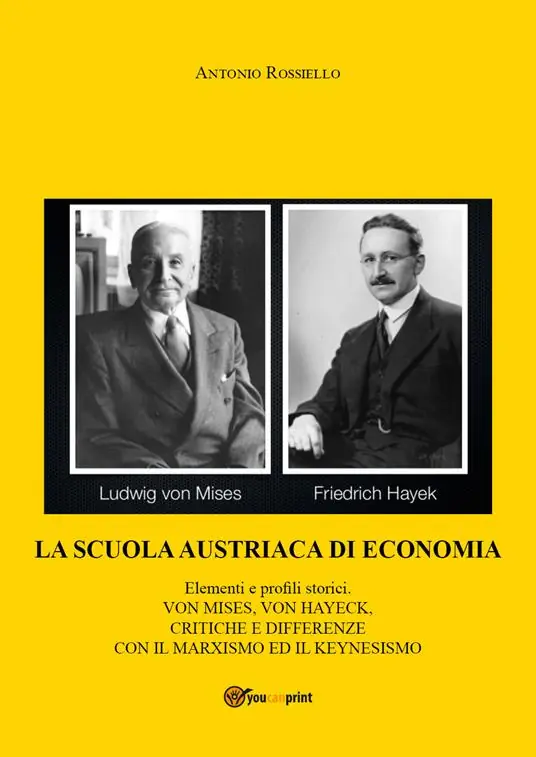 La scuola austriaca di economia elementi e profili storici Non Perdere